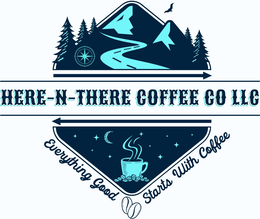 HERE - N- THERE COFFEE CO LLCEVERYTHING GOOD STARTS WITH COFFEE trademark