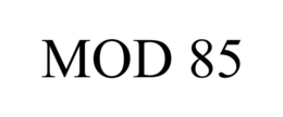 MOD 85 trademark