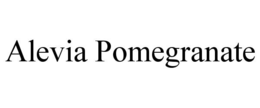 ALEVIA POMEGRANATE trademark