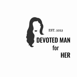 EST. 2023 DEVOTED MAN FOR HER trademark