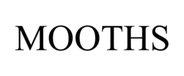 MOOTHS trademark