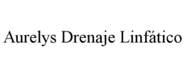 AURELYS DRENAJE LINFÁTICO trademark