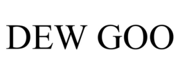 DEW GOO trademark