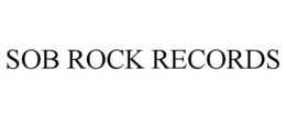 SOB ROCK RECORDS trademark