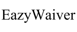 EAZYWAIVER trademark