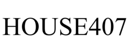 HOUSE407 trademark