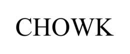 CHOWK trademark