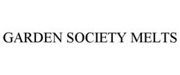 GARDEN SOCIETY MELTS trademark