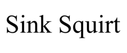 SINK SQUIRT trademark