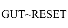 GUT~RESET trademark