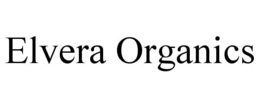 ELVERA ORGANICS trademark