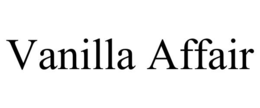 VANILLA AFFAIR trademark