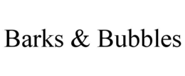 BARKS & BUBBLES trademark