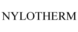 NYLOTHERM trademark