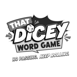 THAT DICEY WORD GAME NO PASSING. KEEP ROLLING. ??? trademark