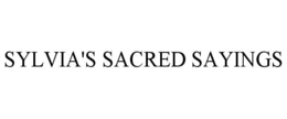 SYLVIA'S SACRED SAYINGS trademark