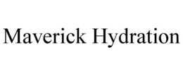 MAVERICK HYDRATION trademark