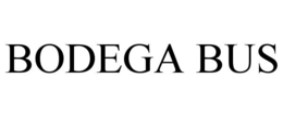 BODEGA BUS trademark