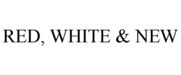 RED, WHITE & NEW trademark