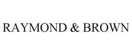 RAYMOND & BROWN trademark
