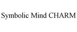 SYMBOLIC MIND CHARM trademark