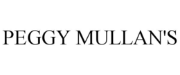 PEGGY MULLAN'S trademark