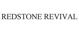 REDSTONE REVIVAL trademark