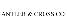 ANTLER & CROSS CO. trademark