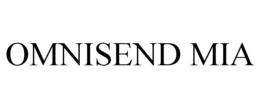 OMNISEND MIA trademark