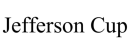 JEFFERSON CUP trademark