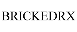 BRICKEDRX trademark