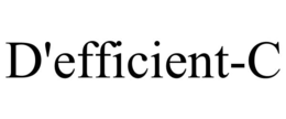 D'EFFICIENT-C trademark