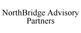 NORTHBRIDGE ADVISORY PARTNERS trademark