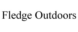 FLEDGE OUTDOORS trademark