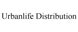 URBANLIFE DISTRIBUTION trademark