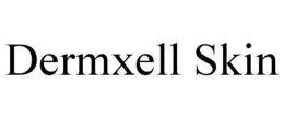 DERMXELL SKIN trademark