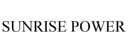 SUNRISE POWER trademark