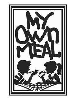 MY OWN MEAL trademark