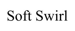 SOFT SWIRL trademark