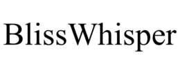 BLISSWHISPER trademark