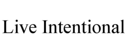 LIVE INTENTIONAL trademark