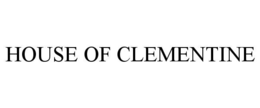 HOUSE OF CLEMENTINE trademark
