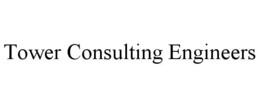 TOWER CONSULTING ENGINEERS trademark