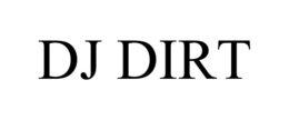 DJ DIRT trademark