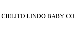 CIELITO LINDO BABY CO. trademark