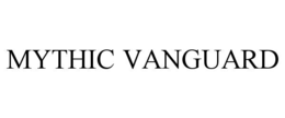 MYTHIC VANGUARD trademark