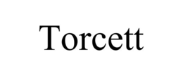 TORCETT trademark