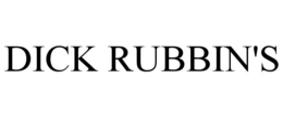 DICK RUBBIN'S trademark