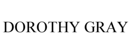 DOROTHY GRAY trademark