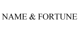 NAME & FORTUNE trademark